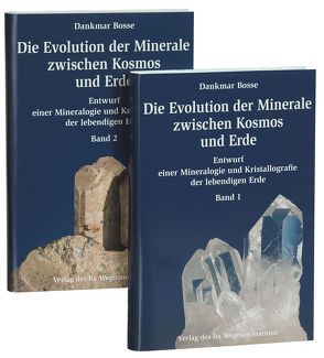 Die Evolution der Minerale zwischen Kosmos und Erde von Bosse,  Dankmar