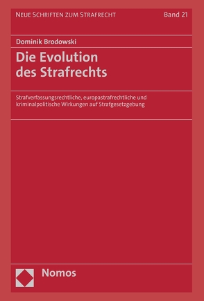 Die Evolution des Strafrechts von Brodowski,  Dominik