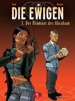 Die Ewigen #3 von Kunz,  Roland, Meynet,  Félix, Yann