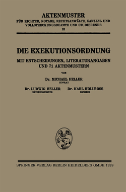 Die Exekutionsordnung von Heller,  Ludwig, Heller,  Michael, Kollross,  Karl