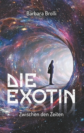 Die Exotin von Brolli,  Barbara