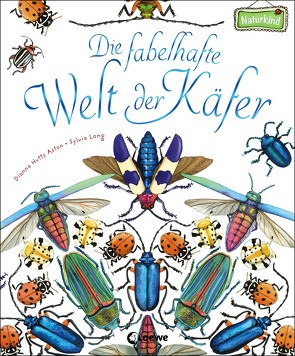 Die fabelhafte Welt der Käfer von Aston,  Dianna Hutts, Long,  Sylvia, Margineanu,  Sandra