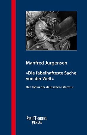 ‚Die fabelhafteste Sache von der Welt‘ von Jurgensen,  Manfred