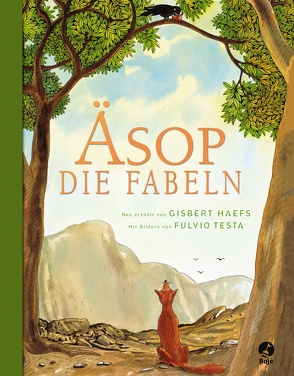 Die Fabeln von Aesop, Haefs,  Gisbert, Testa,  Fulvio