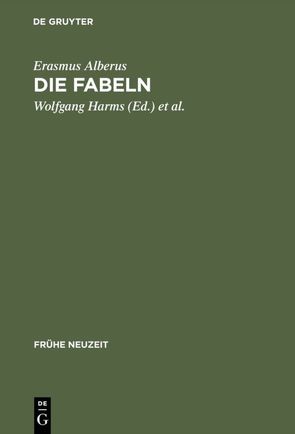 Die Fabeln von Alberus,  Erasmus, Harms,  Wolfgang, Lieb,  Ludger, Vögel,  Herfried