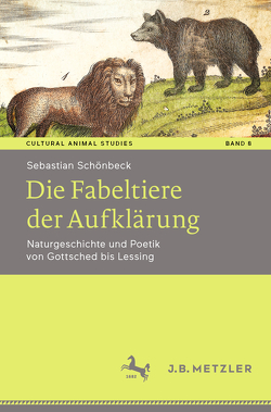 Die Fabeltiere der Aufklärung von Schönbeck,  Sebastian