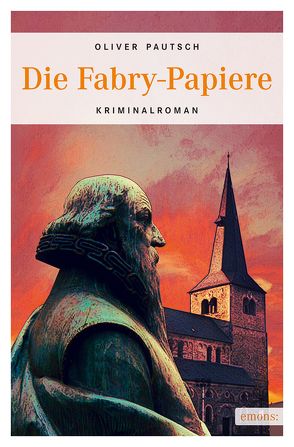 Die Fabry-Papiere von Pautsch,  Oliver