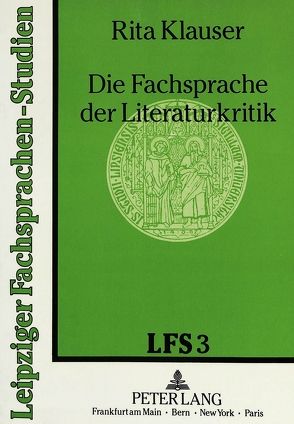 Die Fachsprache der Literaturkritik von Klauser,  Rita