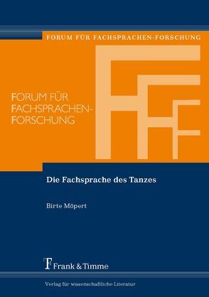 Die Fachsprache des Tanzes von Möpert,  Birte