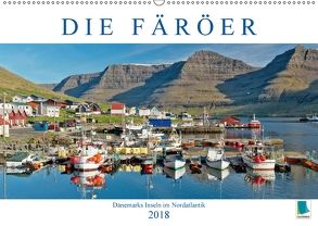 Die Färöer: Dänemarks Inseln im Nordatlantik (Wandkalender 2018 DIN A2 quer) von CALVENDO