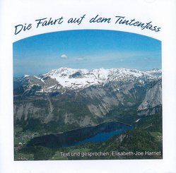 Die Fahrt auf dem Tintenfass von Harriet,  Elisabeth J