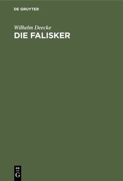 Die Falisker von Deecke,  Wilhelm