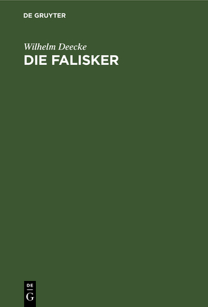 Die Falisker von Deecke,  Wilhelm