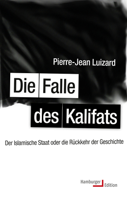 Die Falle des Kalifats von Halfbrodt,  Michael, Luizard,  Pierre-Jean