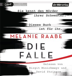 Die Falle von Minichmayr,  Birgit, Raabe,  Melanie, Striesow,  Devid