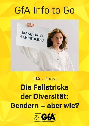 Die Fallstricke der Diversität. von GfA-Ghost,  Autoren-Kollektiv, Jansen,  Brigitte E.S.