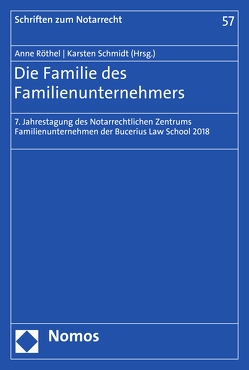 Die Familie des Familienunternehmers von Röthel,  Anne, Schmidt,  Karsten