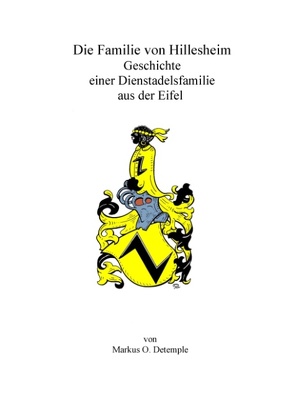 Die Familie on Hillesheim von Detemple,  Markus O.