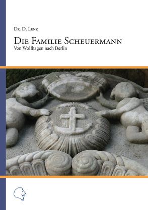 Die Familie Scheuermann von Dr. Lenz,  Darius