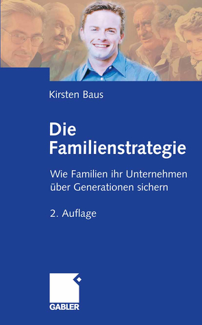 Die Familienstrategie von Baus,  Kirsten