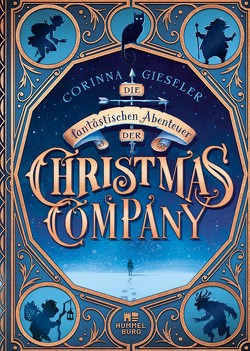 Die fantastischen Abenteuer der Christmas Company von Gieseler,  Corinna, Meinzold,  Maximilian