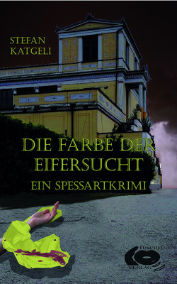 Die Farbe der Eifersucht von Katgeli,  SteVe