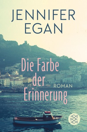 Die Farbe der Erinnerung von Egan,  Jennifer, Ohnemus,  Günter