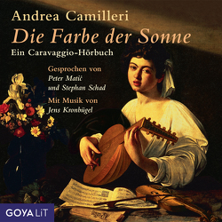 Die Farbe der Sonne von Camilleri,  Andrea, Matic,  Peter, Schad,  Stephan