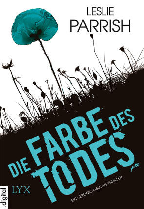 Die Farbe des Todes von Parrish,  Leslie, Schulte,  Sabine