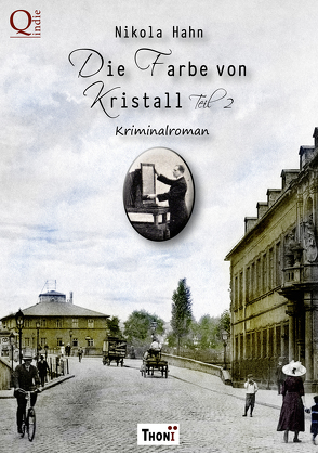 Die Farbe von Kristall – Teil 2 von Hahn,  Nikola