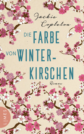 Die Farbe von Winterkirschen von Brandl,  Andrea, Copleton,  Jackie