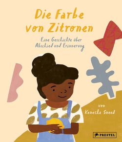 Die Farbe von Zitronen von Köller,  Kathrin, Sneed,  Kenesha