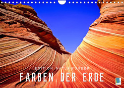 Die Farben der Erde – Edition Naturwunder (Wandkalender 2023 DIN A4 quer) von CALVENDO