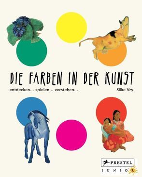 Die Farben in der Kunst von Vry,  Silke