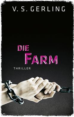 Die Farm von Gerling,  V. S.