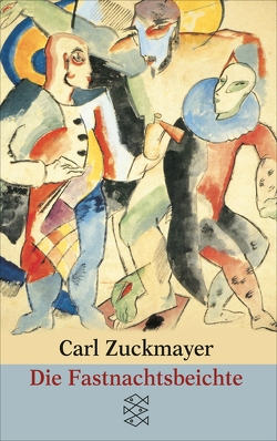 Die Fastnachtsbeichte von Zuckmayer,  Carl