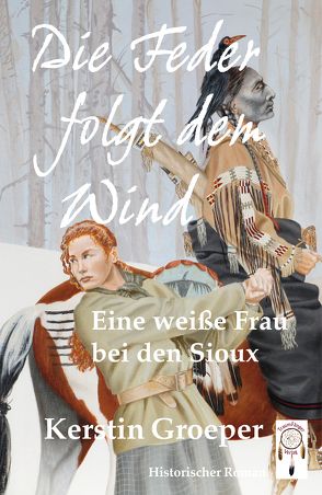 Die Feder folgt dem Wind von Arnemann,  Doris, Arnemann,  Marion, Groeper,  Kerstin