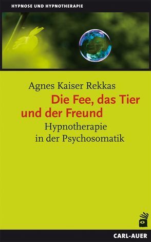 Die Fee, das Tier und der Freund von Kaiser Rekkas,  Agnes