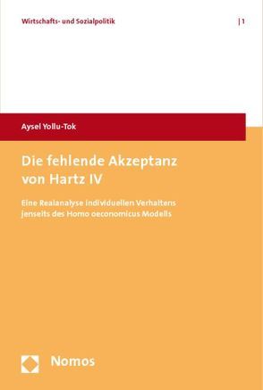 Die fehlende Akzeptanz von Hartz IV von Yollu-Tok,  Aysel