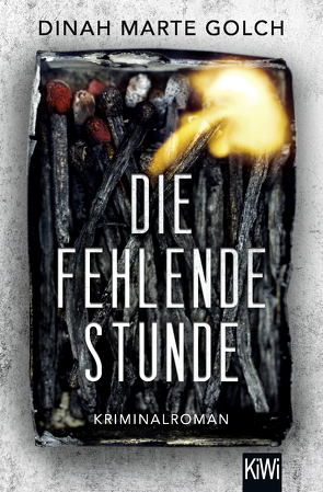 Die fehlende Stunde von Golch,  Dinah Marte