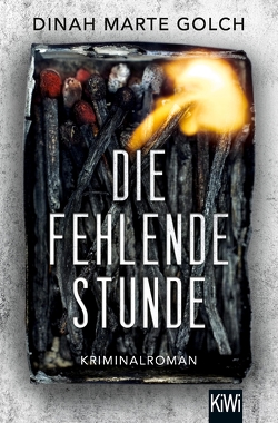 Die fehlende Stunde von Golch,  Dinah Marte