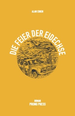 Die Feier der Eidechse von Cohen,  Alan