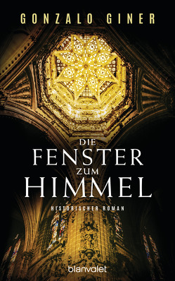 Die Fenster zum Himmel von Giner,  Gonzalo, Hagemann,  Sonja