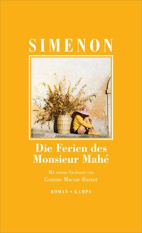 Die Ferien des Monsieur Mahé von Burnet,  Graeme Macrae, Günter,  Seib, Simenon,  Georges