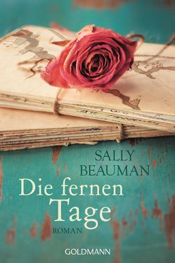 Die fernen Tage von Beauman,  Sally, Franz,  Claudia