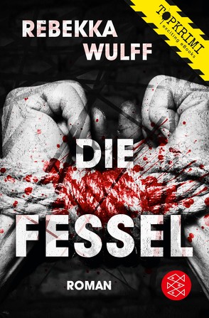 Die Fessel von Wulff,  Rebekka