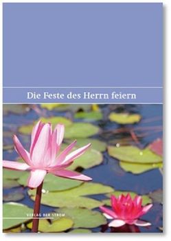 Die Feste des Herrn feiern von So,  John