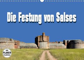 Die Festung von Salses (Wandkalender 2020 DIN A3 quer) von Bartruff,  Thomas