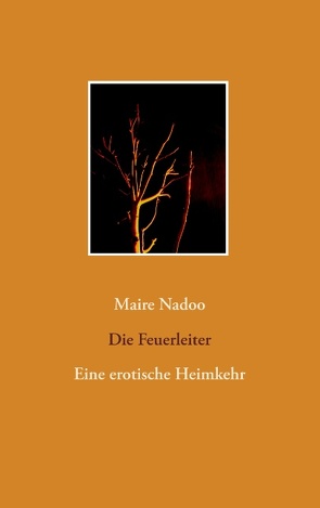 Die Feuerleiter von Nadoo,  Maire