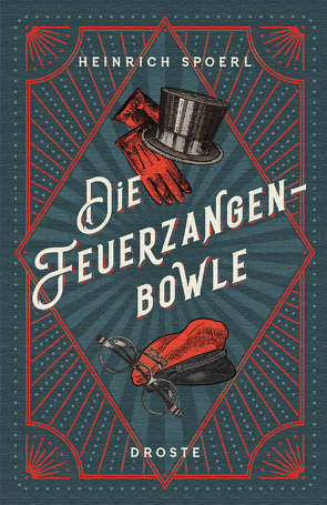 Die Feuerzangenbowle von Spoerl,  Heinrich